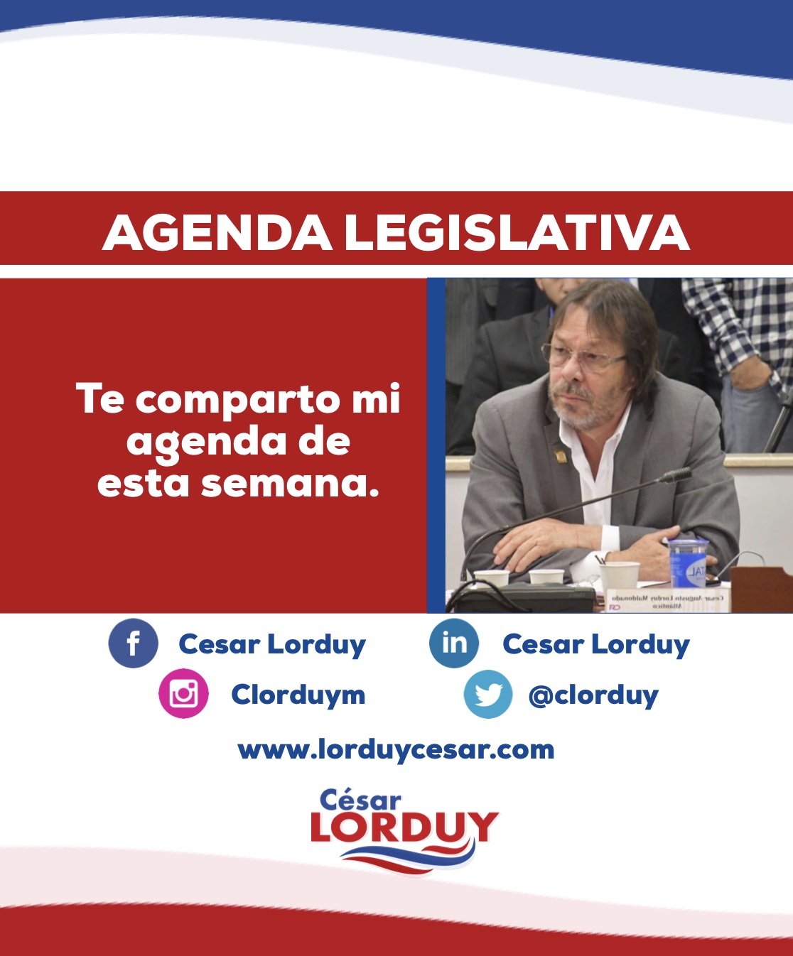 Cesar Lorduy comparte su agenda legislativa en la Cámara de Representantes del 6 al 10 de mayo 2