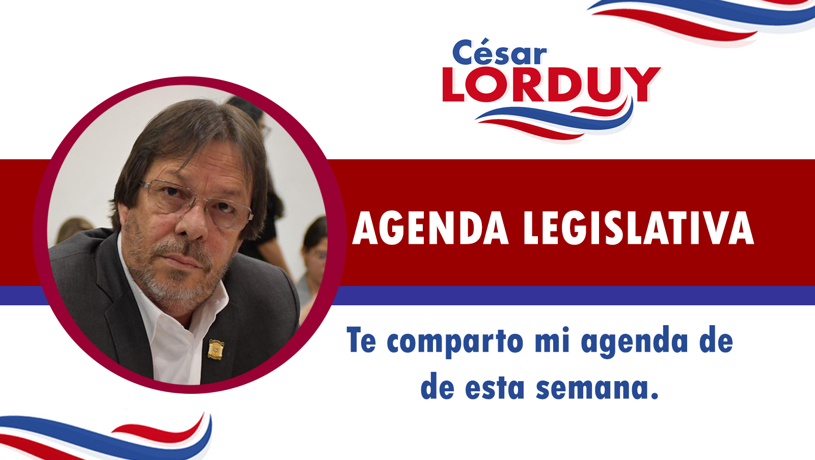 Cesar Lorduy comparte su agenda legislativa en la Cámara de Representantes del 20 al 25 de julio 3