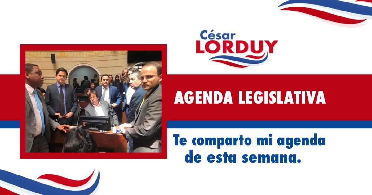 Cesar Lorduy comparte su agenda legislativa en la Cámara de Representantes del 10 al 14 de junio 2