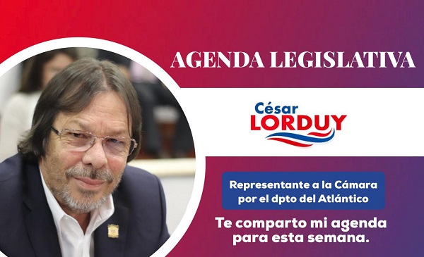 Cesar Lorduy comparte su agenda legislativa en la Cámara de Representantes del 26 al 30 de agosto 6