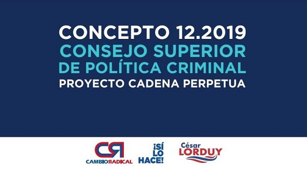 Este lunes, en Comisión Primera de la Cámara de Representantes será la discusión del acto legislativo sobre prisión perpetua del que Lorduy es uno de sus autores y ponentes 2