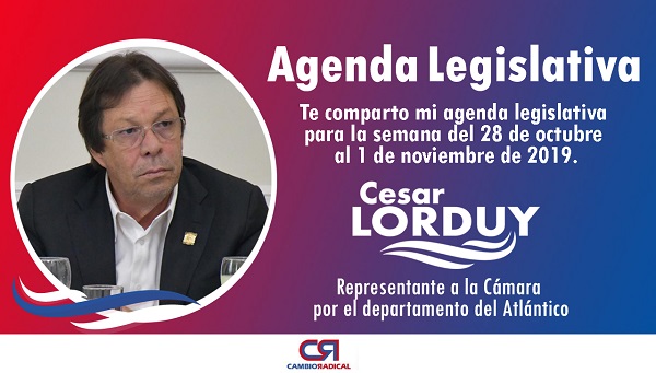 Cesar Lorduy comparte su agenda legislativa en la Cámara de Representantes del 28 de octubre al 1 de noviembre 3