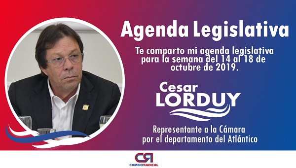 Cesar Lorduy comparte su agenda legislativa en la Cámara de Representantes del 14 al 18 de octubre 5