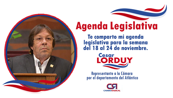 Te comparto mi agenda legislativa en la Cámara de Representantes del 18 al 22 de noviembre 3
