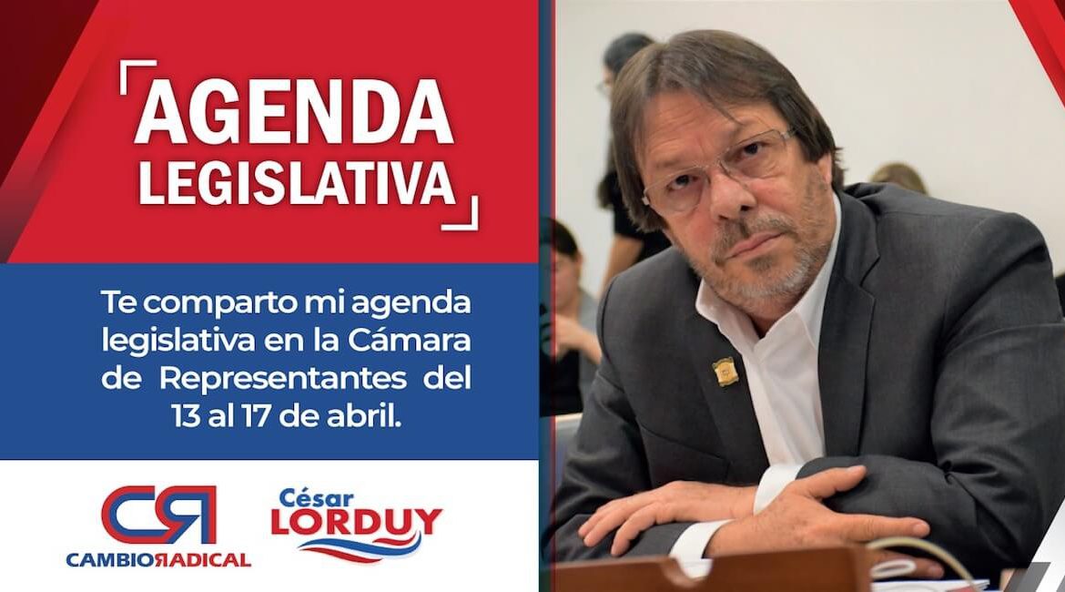 agenda legislativa 13 al 17 de abril