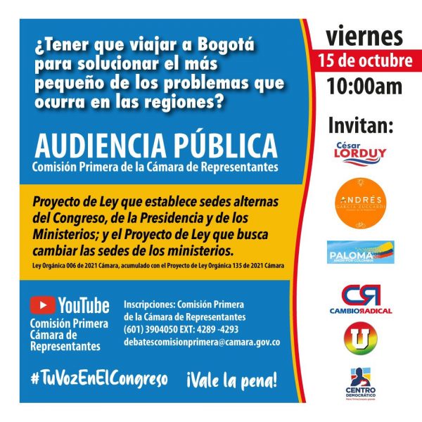 Audiencia Pública sobre dos proyectos de ley que tienen por objeto establecer sede alterna para el Congreso, Presidencia y algunos Ministerios, y también proponer la reubicación de algunos de estos 1
